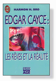 Edgar Cayce, Les rves et la ralit