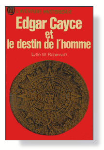Edgar Cayce et le destin de l'homme