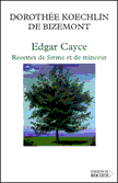 Edgar Cayce - Recettes de forme et de minceur