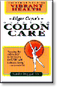 Edgar Cayce's Guide to Colon Care