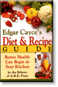 Edgar Cayce's Diet & Recipe Guide