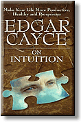 Video: Edgar Cayce on Intuition