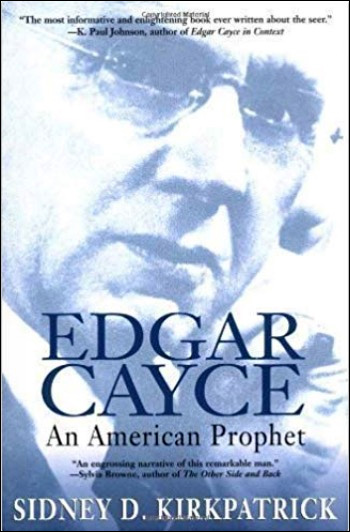 Edgar Cayce, An American Prophet