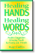 Healing Hands, Healing Words
