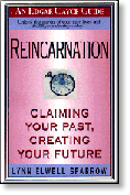 Cover of Reincarnation, Claiming Your Past, Creating Your Future