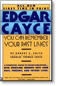 Cover of Edgar Cayce: You Can Remember Your Past Lives