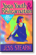Yoga, Youth & Reincarnation