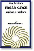 Edgar Cayce, medium e guaritore