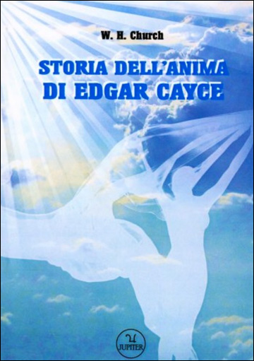 Storia dell'anima di Edgar Cayce