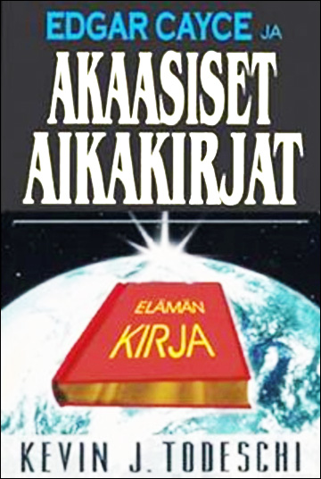 Edgar Cayce ja Akaasiset aikakirjat