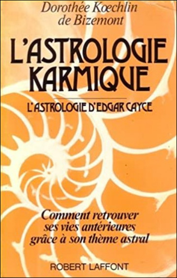 L'astrologie karmique d'Edgar Cayce