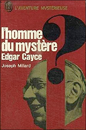 Edgar Cayce, l'homme du mystère