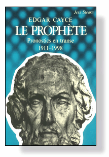 Edgar Cayce le proph&egrave;te