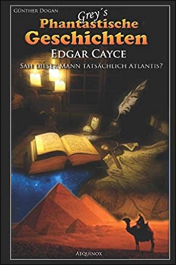 Grey's Phantastische Geschichten - Edgar Cayce