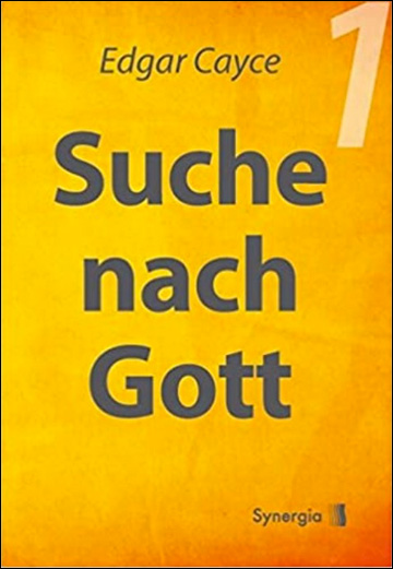 Suche nach Gott -Band 1