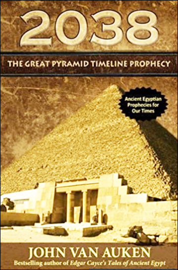 2038 - The Great Pyramid Timeline Prophecy Paperback