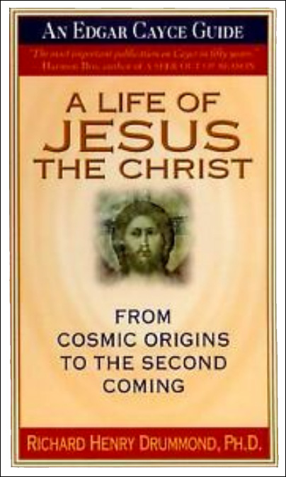 A Life of Jesus the Christ: From Cosmic Origins to the Second Coming
