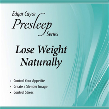 Edgar Cayce Presleep Series - Lose Weight Naturally - CD format