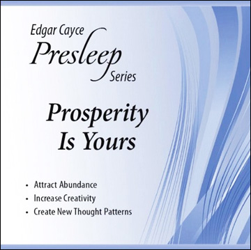 Edgar Cayce Presleep Series - Prosperity Is Yours - CD format