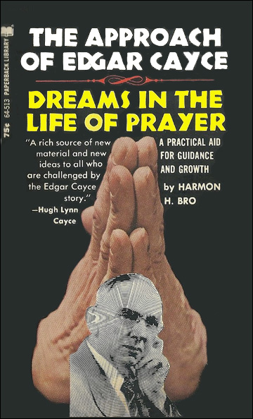 Dreams in the life of prayer - The approach of Edgar Cayce