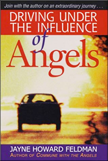 Driving Under the Influence of Angels