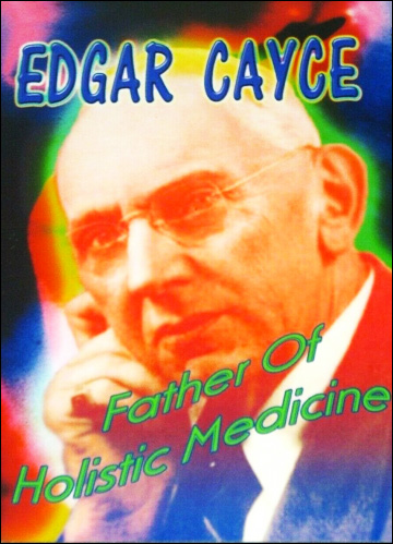 Edgar Cayce Father of Holistic Medicine - DVD