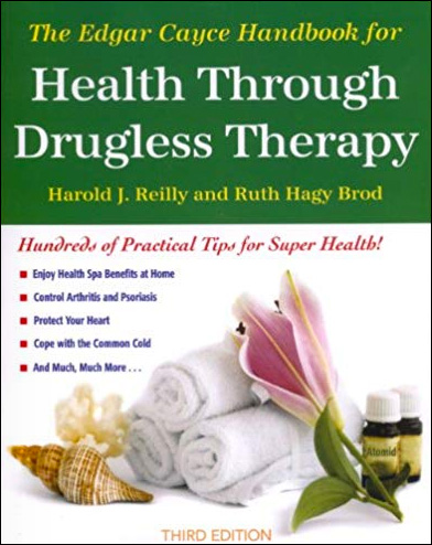 Edgar Cayce Handbook for Health Through Drugless Therapies