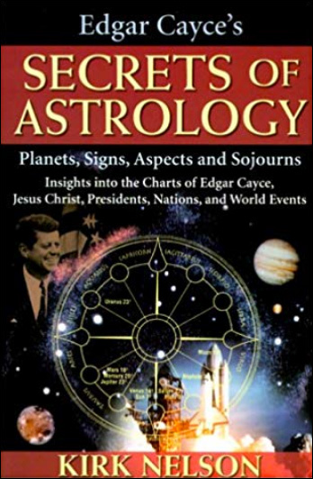 Edgar Cayce's Secrets of Astrology