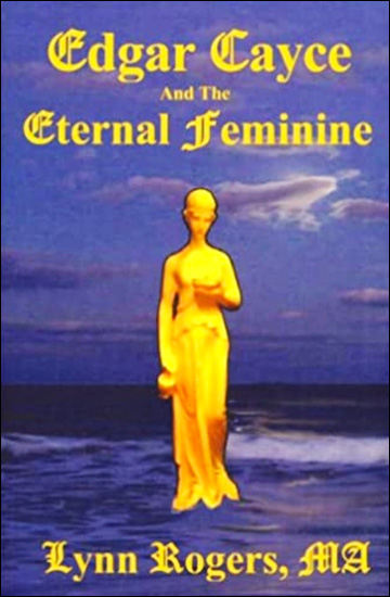 Edgar Cayce and the Eternal Feminine
