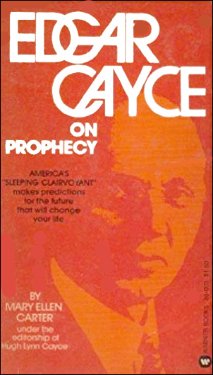 Edgar Cayce on Prophecy