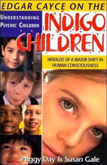 Edgar Cayce on the Indigo Children