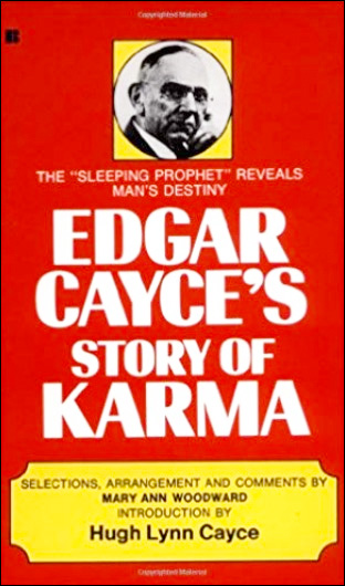 Edgar Cayce's Story of Karma