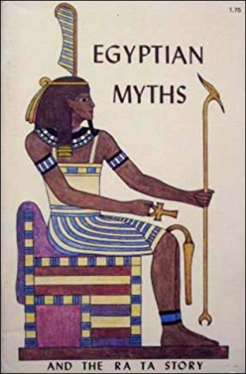 Egyptian Myths and the Ra Ta Story