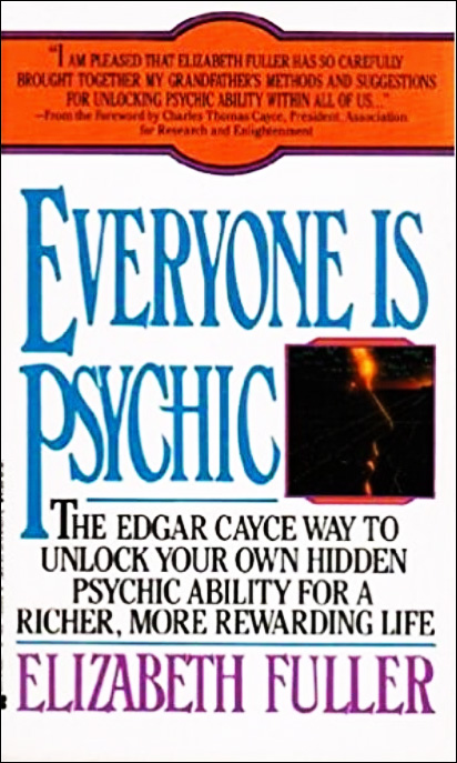 Edgar Cayce on Religion and Psychic Experience