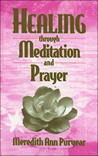 Healing Through Meditation and Prayer