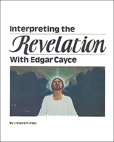 Interpreting the Revelation with Edgar Cayce