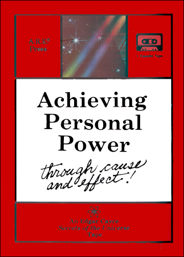 Achieving Personal Power Through Cause and Effect - Cassette Tape - Edgar Cayce Secrets of the Universe Series