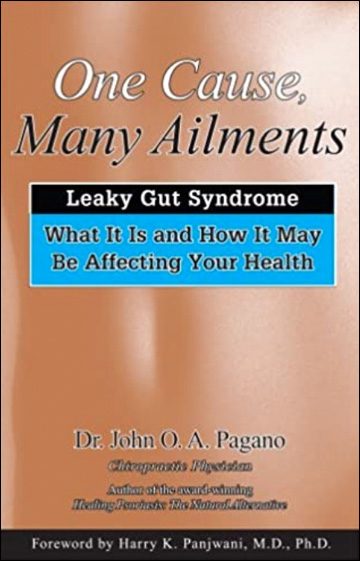 One Cause, Many Ailments - The Leaky Gut Syndrome