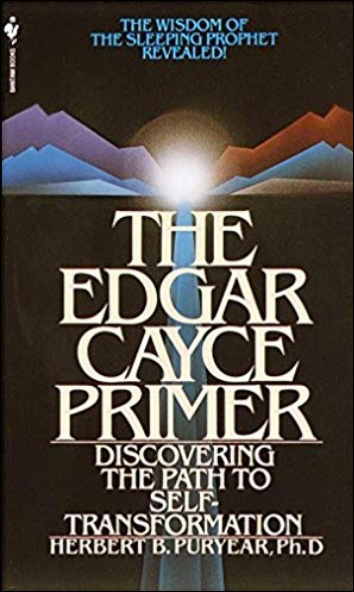 The Edgar Cayce Primer