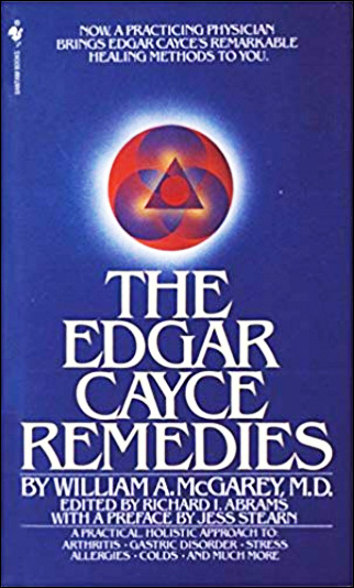 The Edgar Cayce Remedies