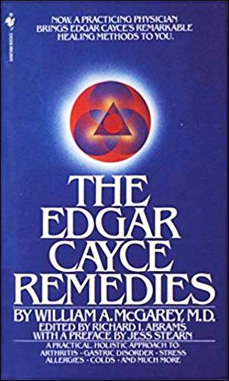 The Edgar Cayce Remedies