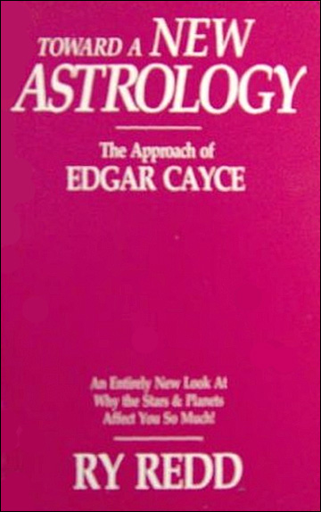 Toward a New Astrology: The Approach of Edgar Cayce