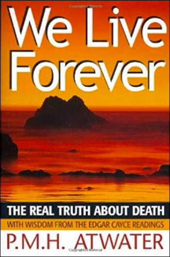 We Live Forever - The Real Truth About Death