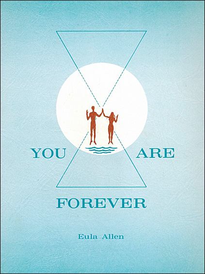 You Are Forever, Vol. 3 of The Creation Trilogy