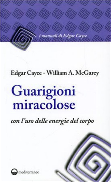 Guarigioni miracolose