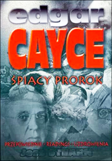 Edgar Cayce - śpiący prorok