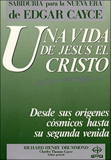 Una vida de Jesus el Cristo