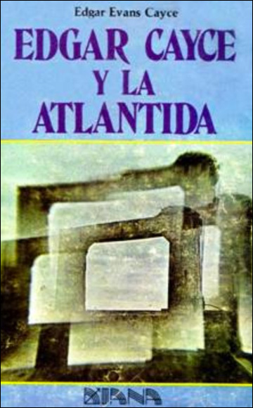 Edgar Cayce y la Atlantida