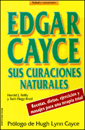 Edgar Cayce y sus curaciones naturales