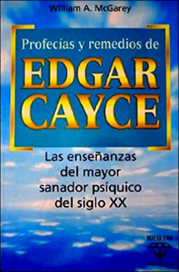 Profecias y remedios de Edgar Cayce